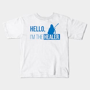 Hello, I'm the Healer, Ana. Kids T-Shirt